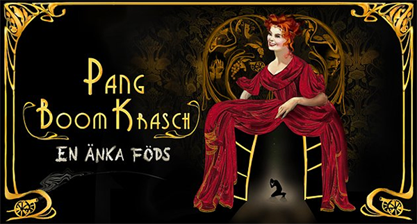 Pang, boom, krasch - en Änka föds
