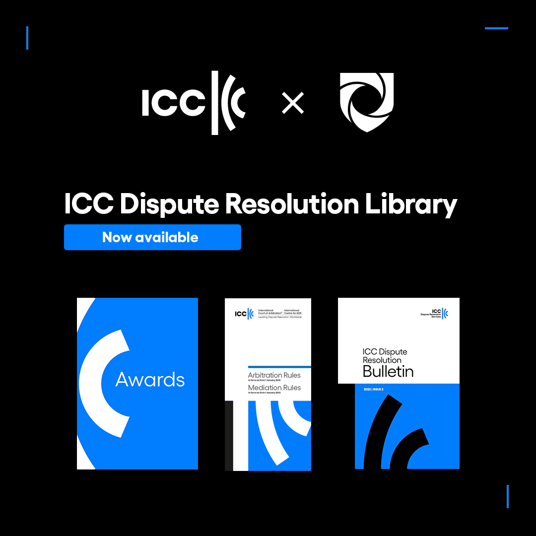 Visit the ICC Dispute Resolution Library