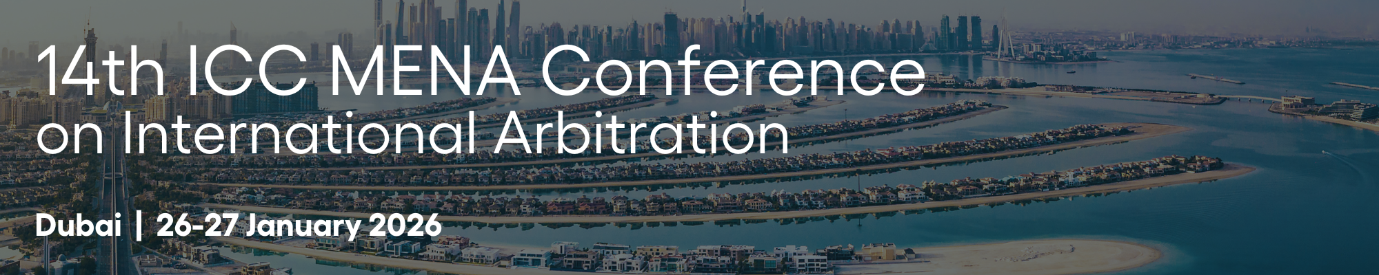14th ICC MENA Conference on International Arbitration