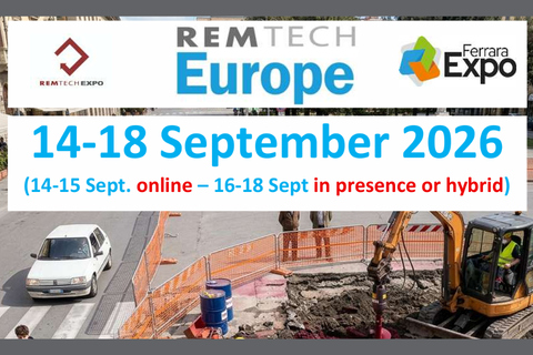 Ferrara Expo. REMTech Europe. 14-18 September 2026 (14-15 Sept online, 16-18 Sept in presence or hybrid)