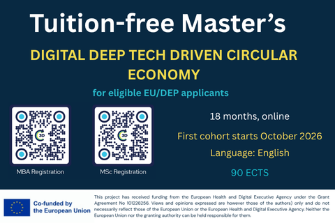 Tuition-free master's. Digital deep tech driven circular economy. For eligible EU/DEP applicants.