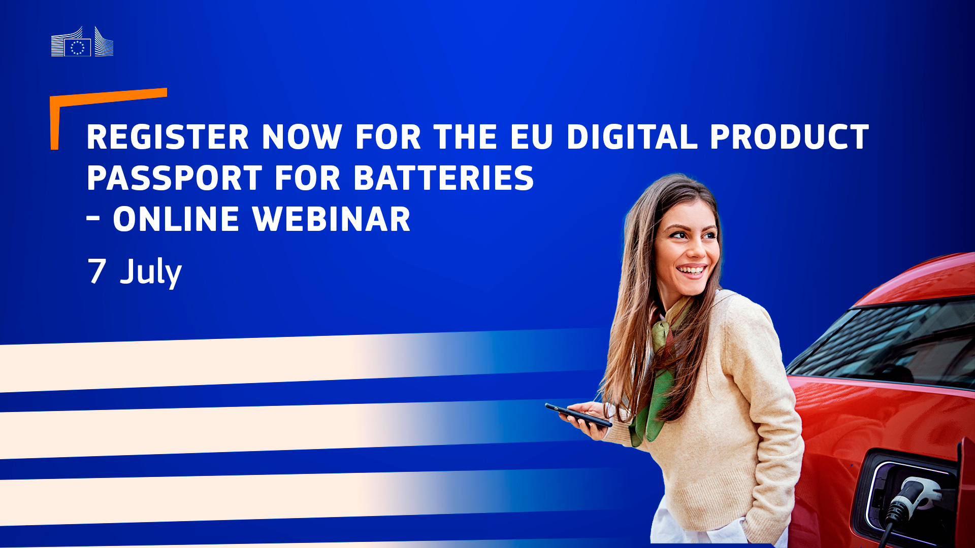 Register now for the EU Digital Product Passport for Batteries – online webinar. 7 July. European Commission logo