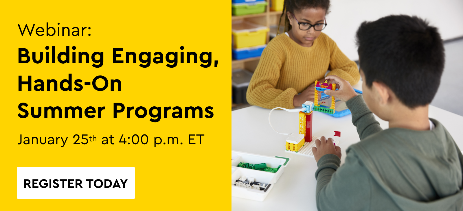 Webinar: Building Engaging, Hands-On Summer Programs | January 25, 2024 at 4:00 p.m. ET | Register Now