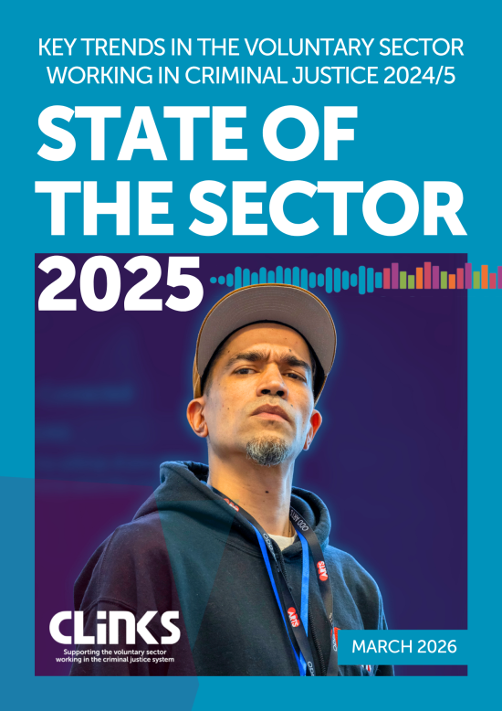 Cover graphic for a report titled “State of the Sector 2025: Key Trends in the Voluntary Sector Working in Criminal Justice 2024/5.” The design features large white text on a teal background, with a portrait of a man in a dark hoodie and cap in the centre. A multicoloured soundwave graphic runs across the middle above the image. The Clinks logo appears in the bottom left, and a label reading “March 2026” appears in the bottom right.