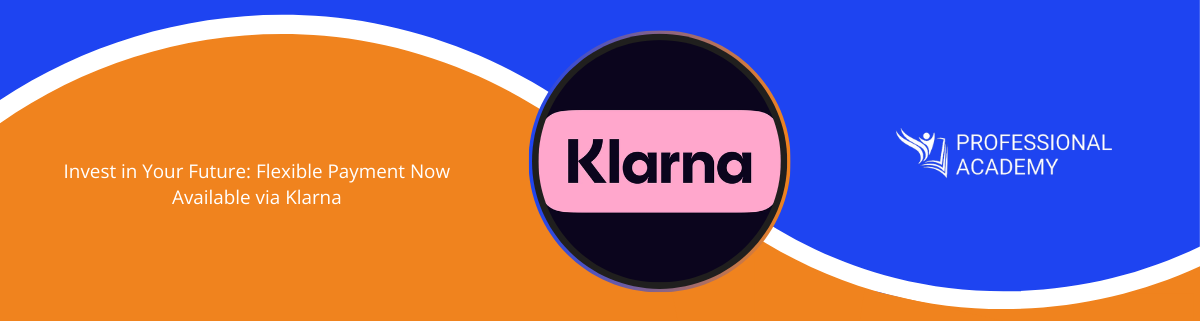 Invest in Your Future: Flexible Payment Now Available via Klarna