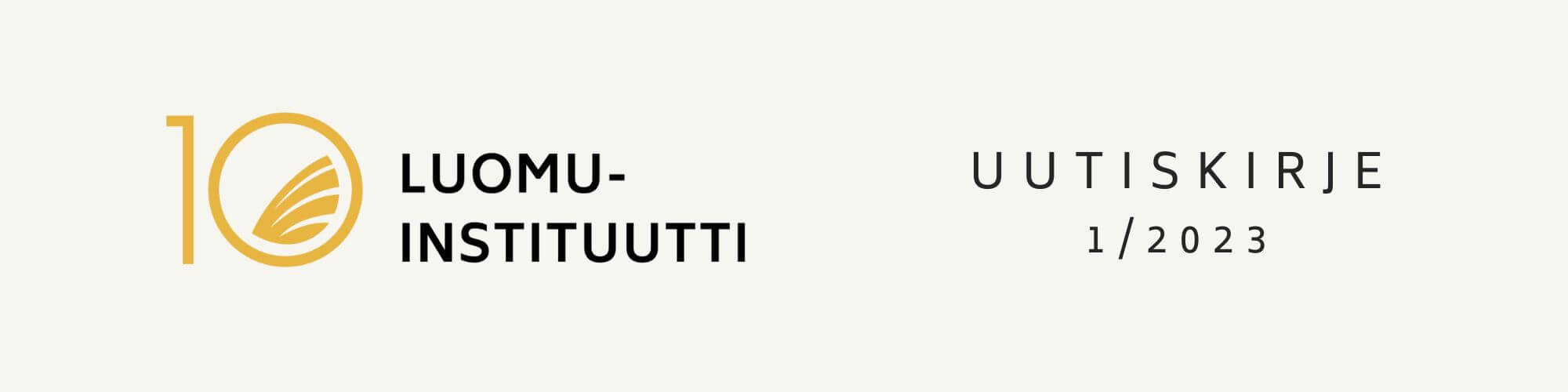 Luomuinstituutin uusi logo, ja teksti "Uutiskirje 1/2023"