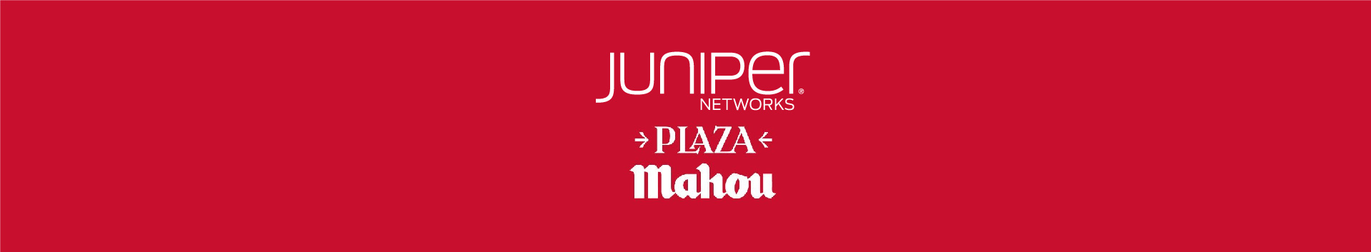 JUNIPER PLAZA MAHOU: PRESENTACIÓN PARTNERS HPE