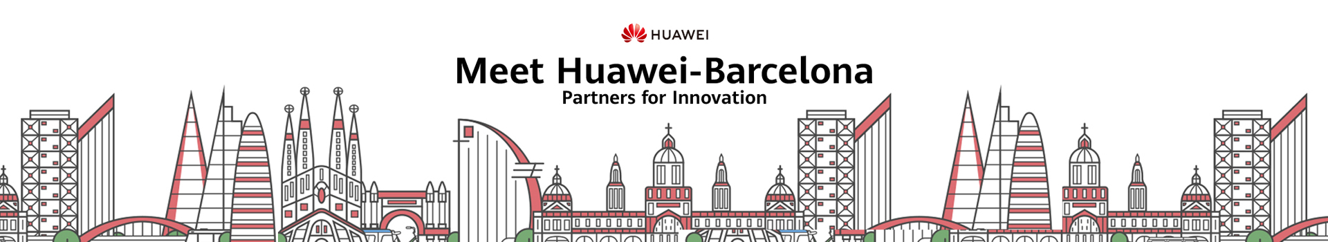 Meet Huawei-Barcelona, Partners for Innovation