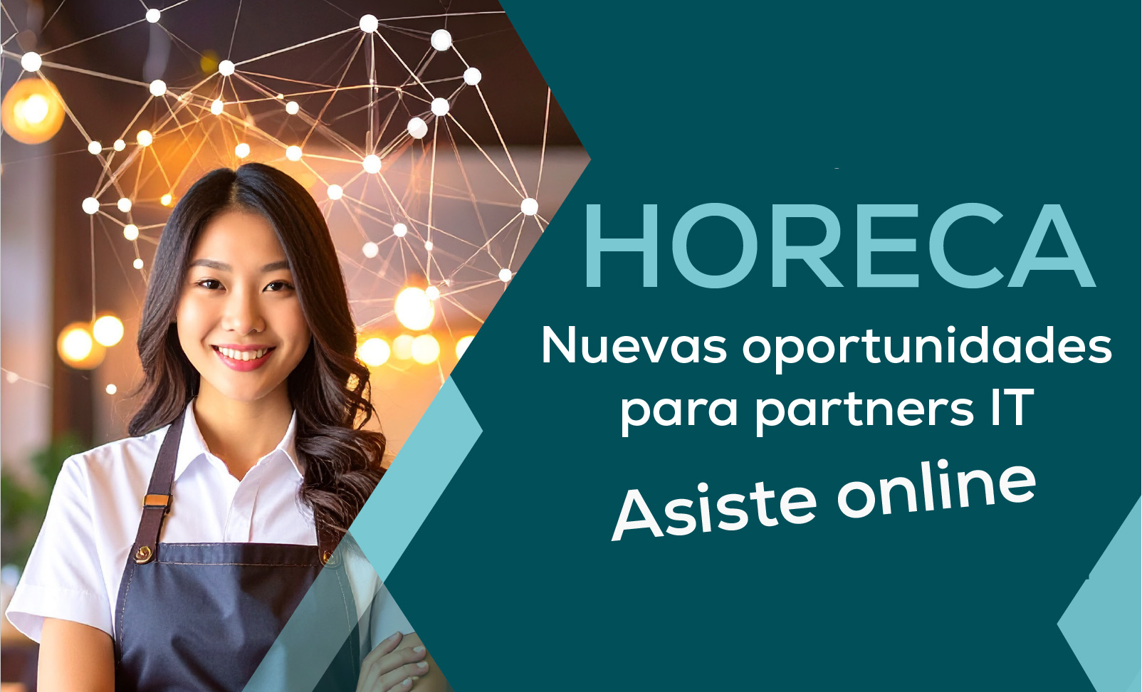 HORECA WEBINAR: Nuevas Oportunidades de Negocio para Partners IT: