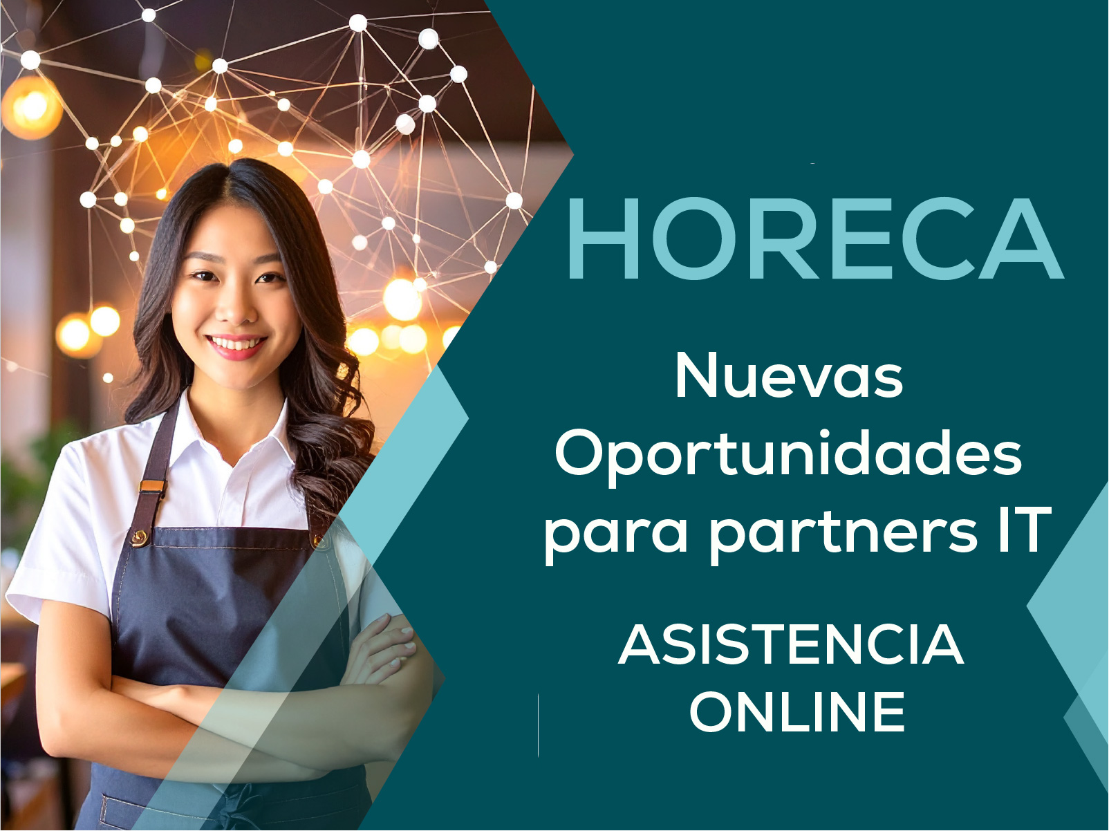 HORECA WEBINAR: Nuevas Oportunidades de Negocio para Partners IT: