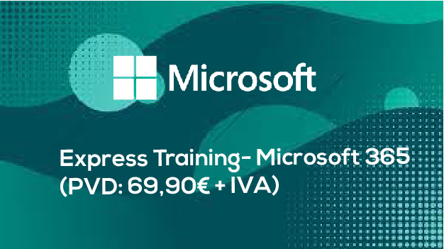 Express Training- Microsoft 365 (PVD: 69,90€ + IVA)