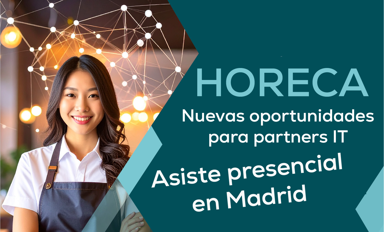 HORECA PRESENCIAL: Nuevas Oportunidades de Negocio para Partners IT