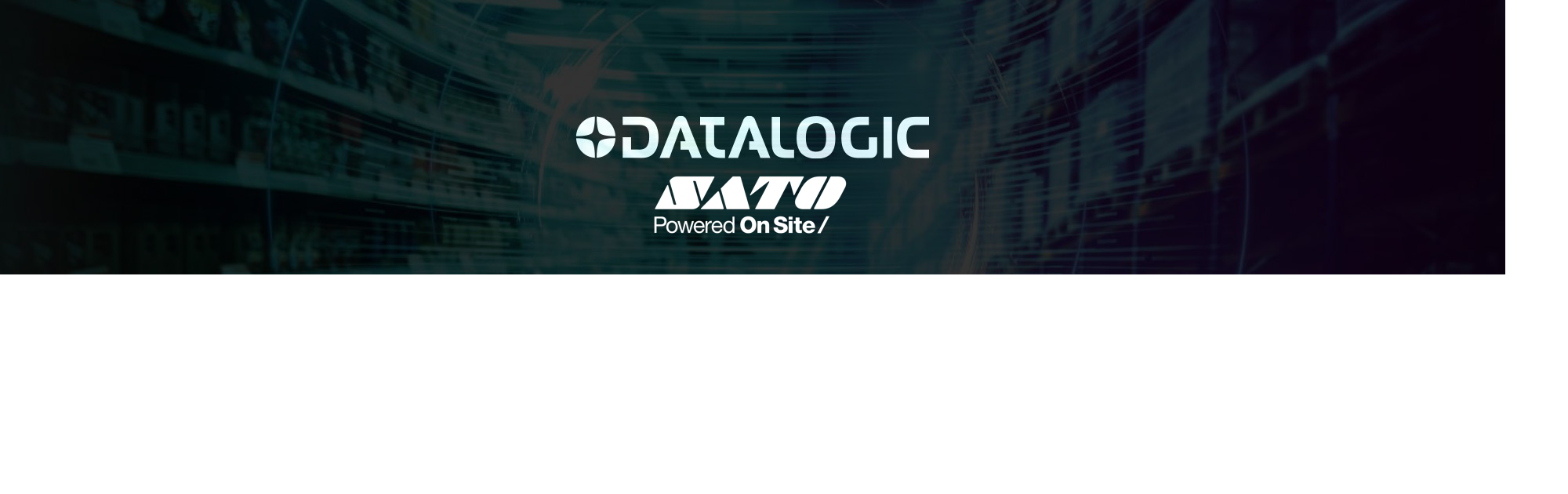 Innovación que conecta: las últimas novedades de Datalogic y SATO para impulsar tu negocio