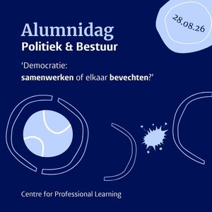 Alumnidag Politiek en Bestuur