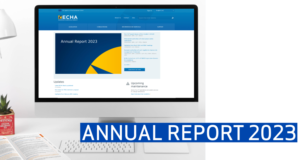 Visual with computer screen showing ECHA's website. Text bar with Annual report 2023.